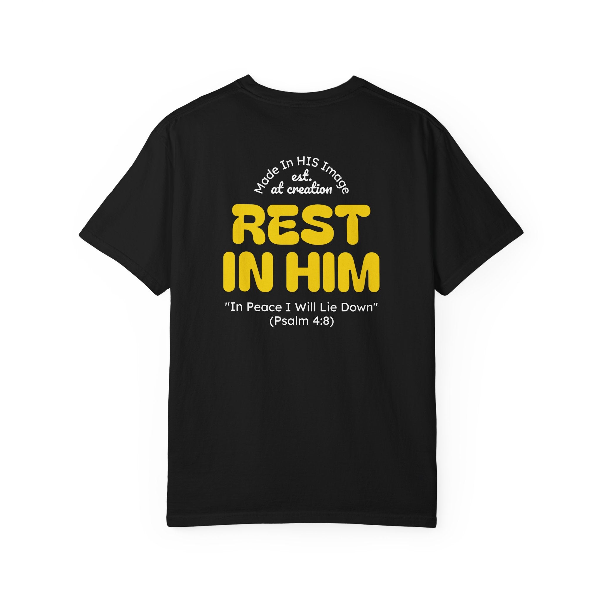 Rest In Him • Premium T-Shirt