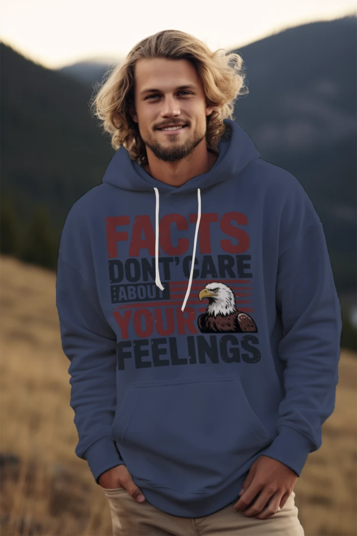 Facts Don't Care • High-Quality Hoodie