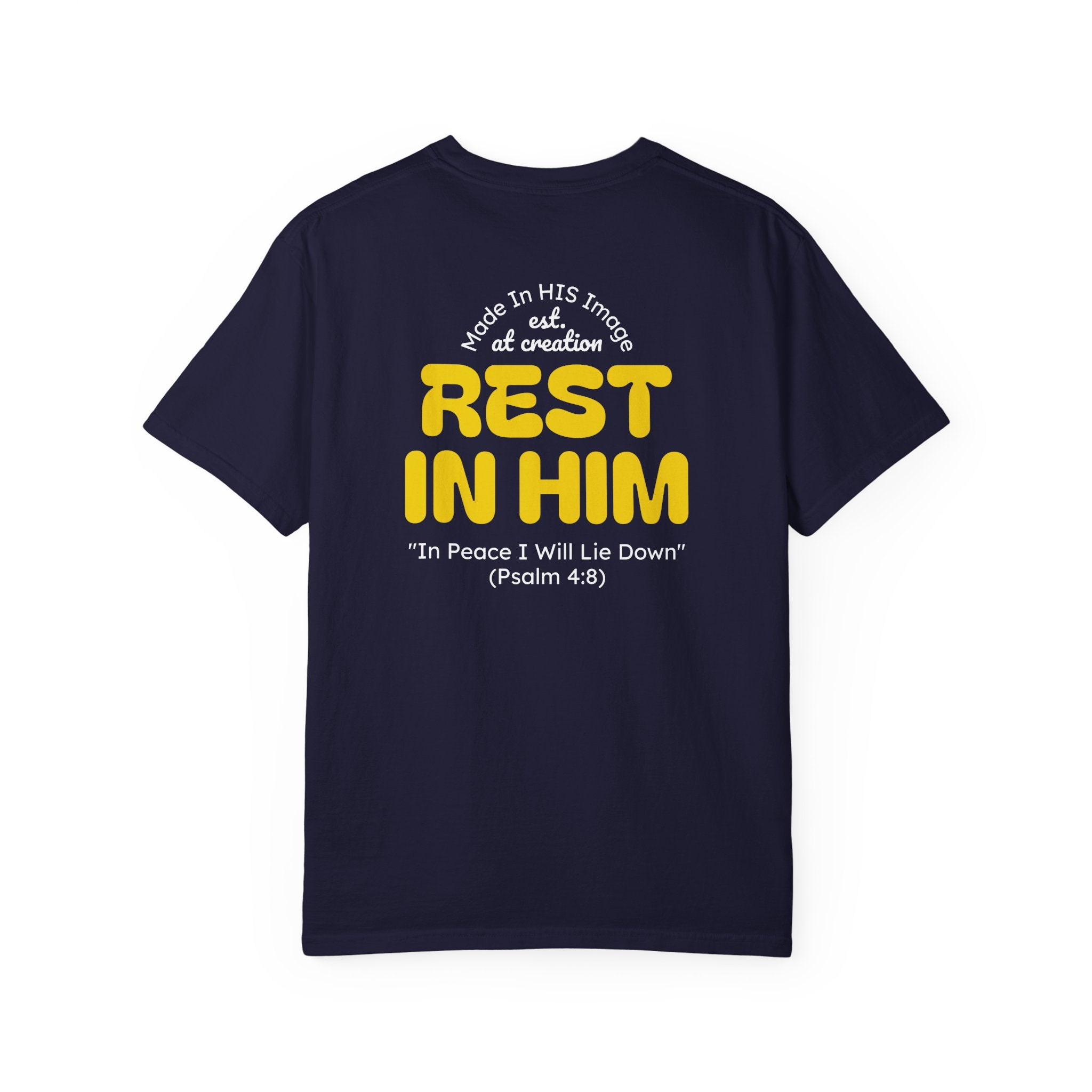 Rest In Him • Premium T-Shirt